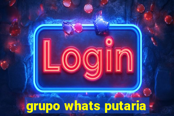grupo whats putaria